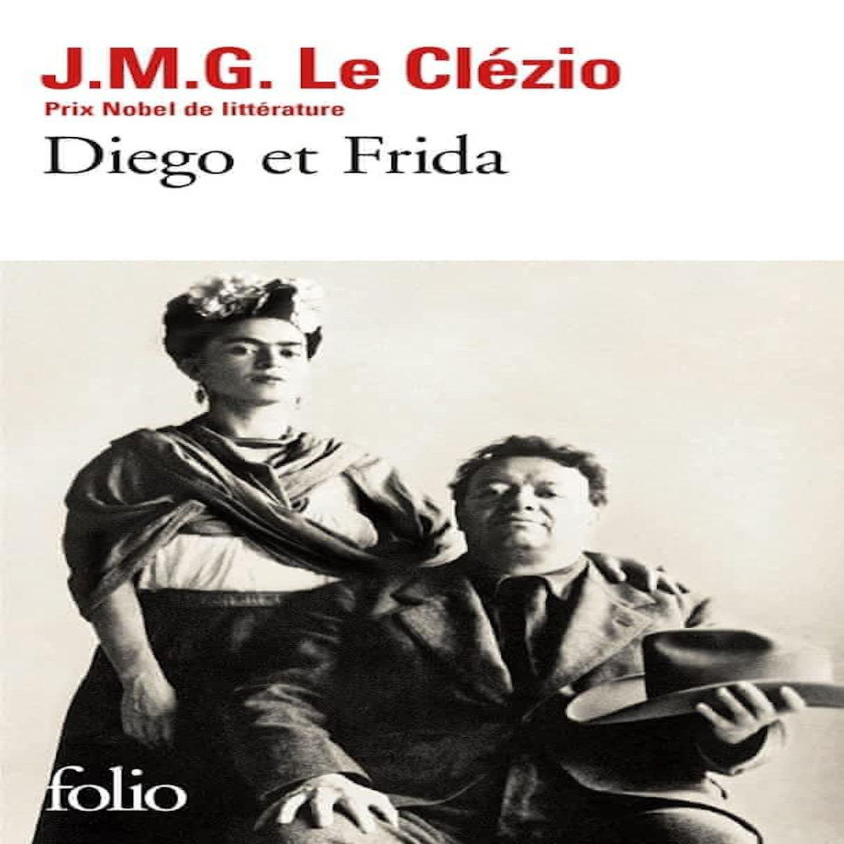 DIEGO ET FRIDA, Le Clézio Jean-Marie-Gustave