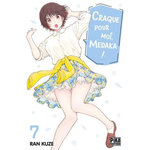 CRAQUE POUR MOI, MEDAKA ! TOME 7 , Kuze Ran
