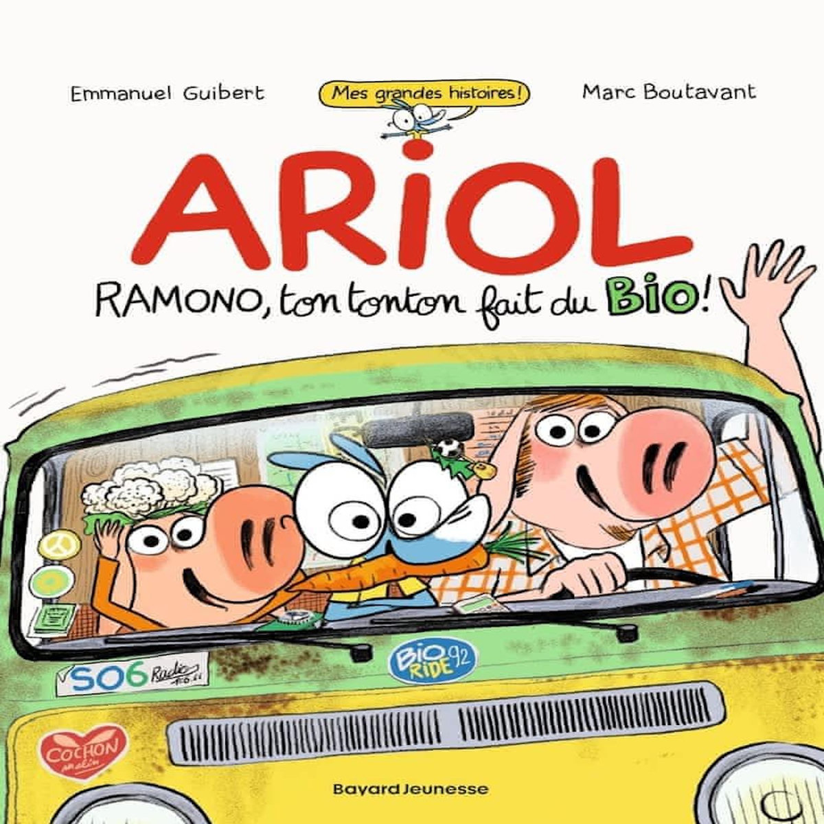 ARIOL : RAMONO, TON TONTON FAIT DU BIO !, Guibert Emmanuel