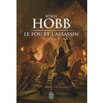 LE FOU ET L'ASSASSIN INTEGRALE 2 : EN QUETE DE VENGEANCE ; LE RETOUR DE L'ASSASSIN, Hobb Robin