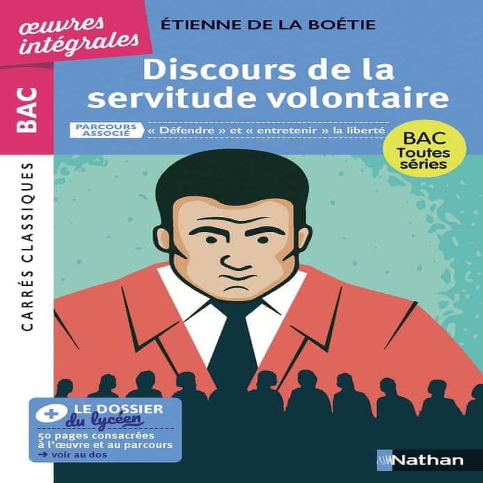DISCOURS DE LA SERVITUDE VOLONTAIRE, La Boétie Etienne de