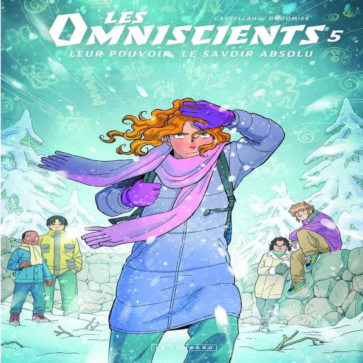 LES OMNISCIENTS TOME 5 : LE SECOND SQUELETTE, Dugomier Vincent