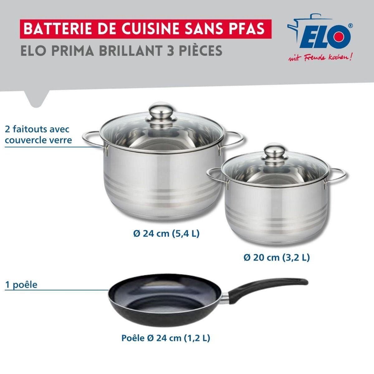 ELO Ensemble de 1 Poêle de cuisson 24 cm et 2 faitouts 20 et 24 cm Elo Prima Brillant