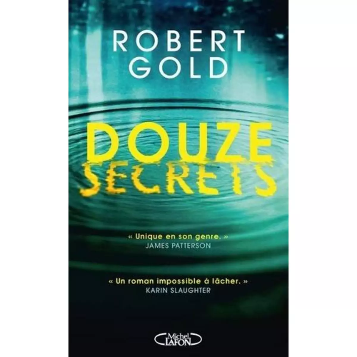  DOUZE SECRETS, Gold Robert