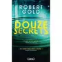  DOUZE SECRETS, Gold Robert