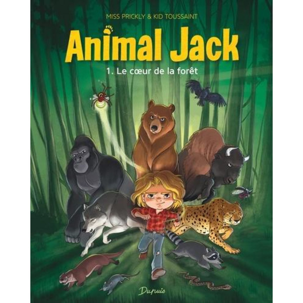ANIMAL JACK TOME 1 : LE COEUR DE LA FORET, Toussaint Kid