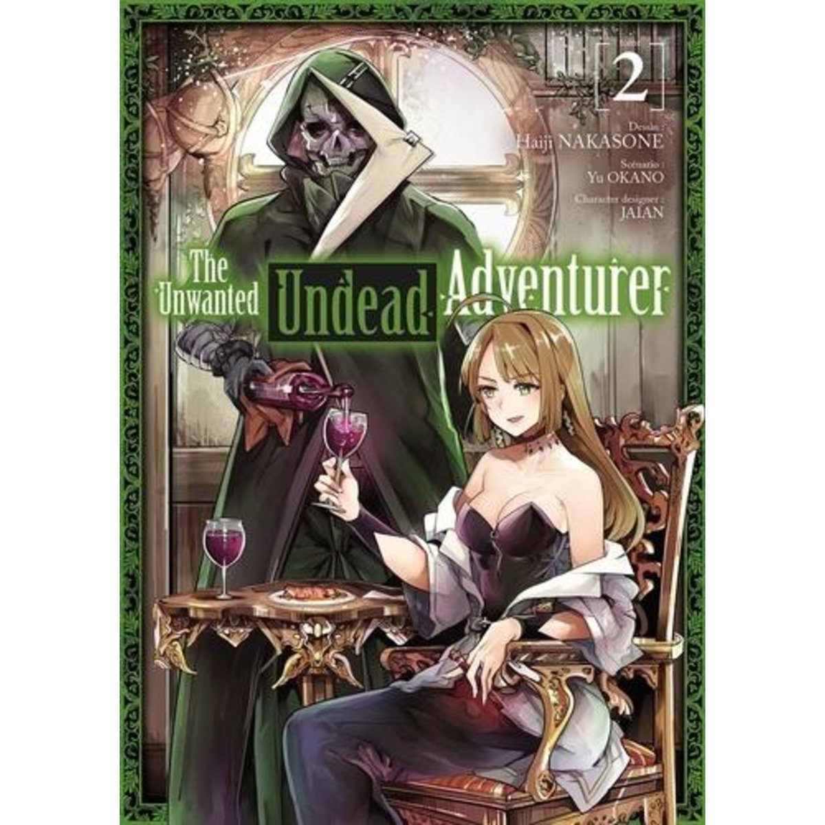 THE UNWANTED UNDEAD ADVENTURER TOME 2 , Okano Yu