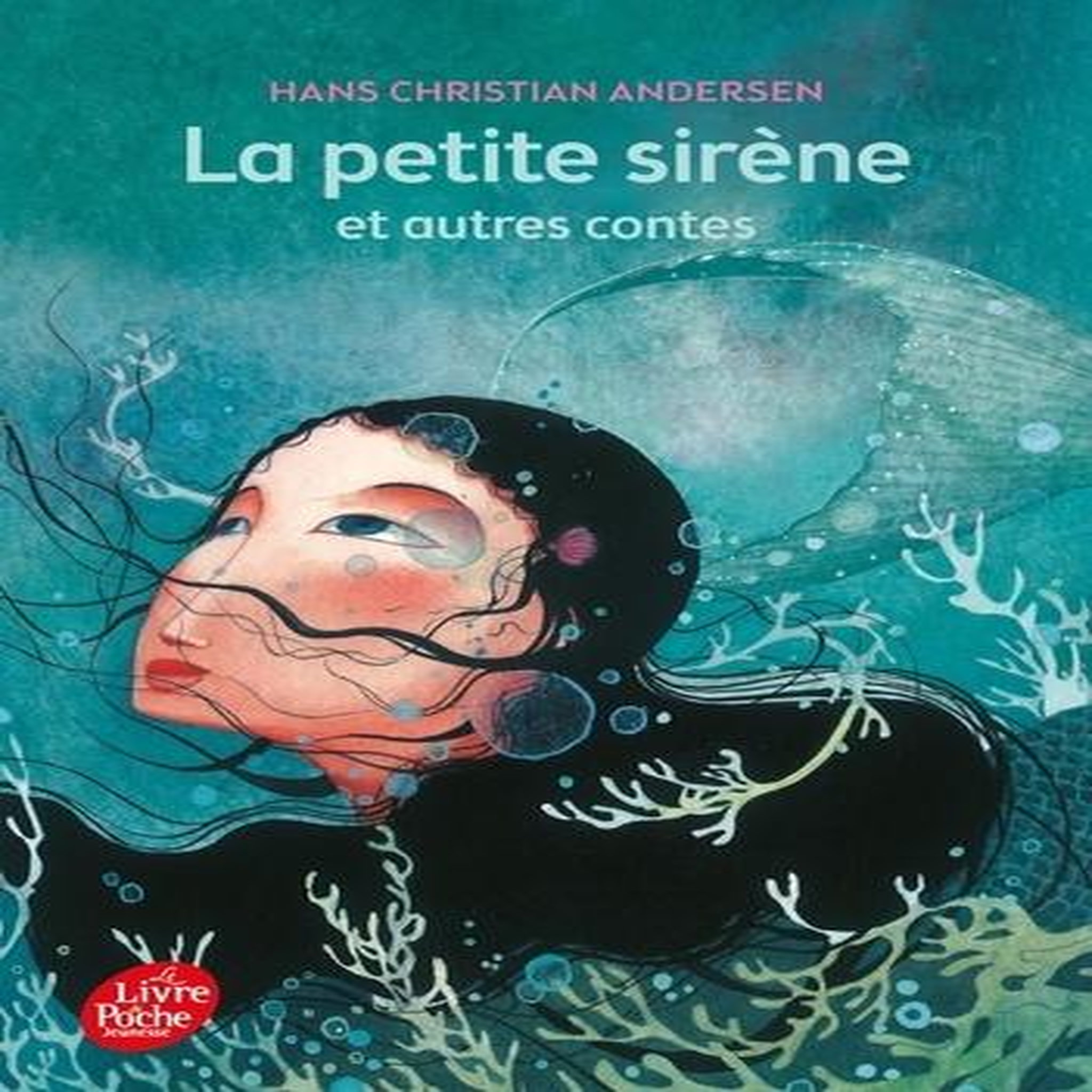 LA PETITE SIRENE ET AUTRES CONTES, Andersen Hans Christian