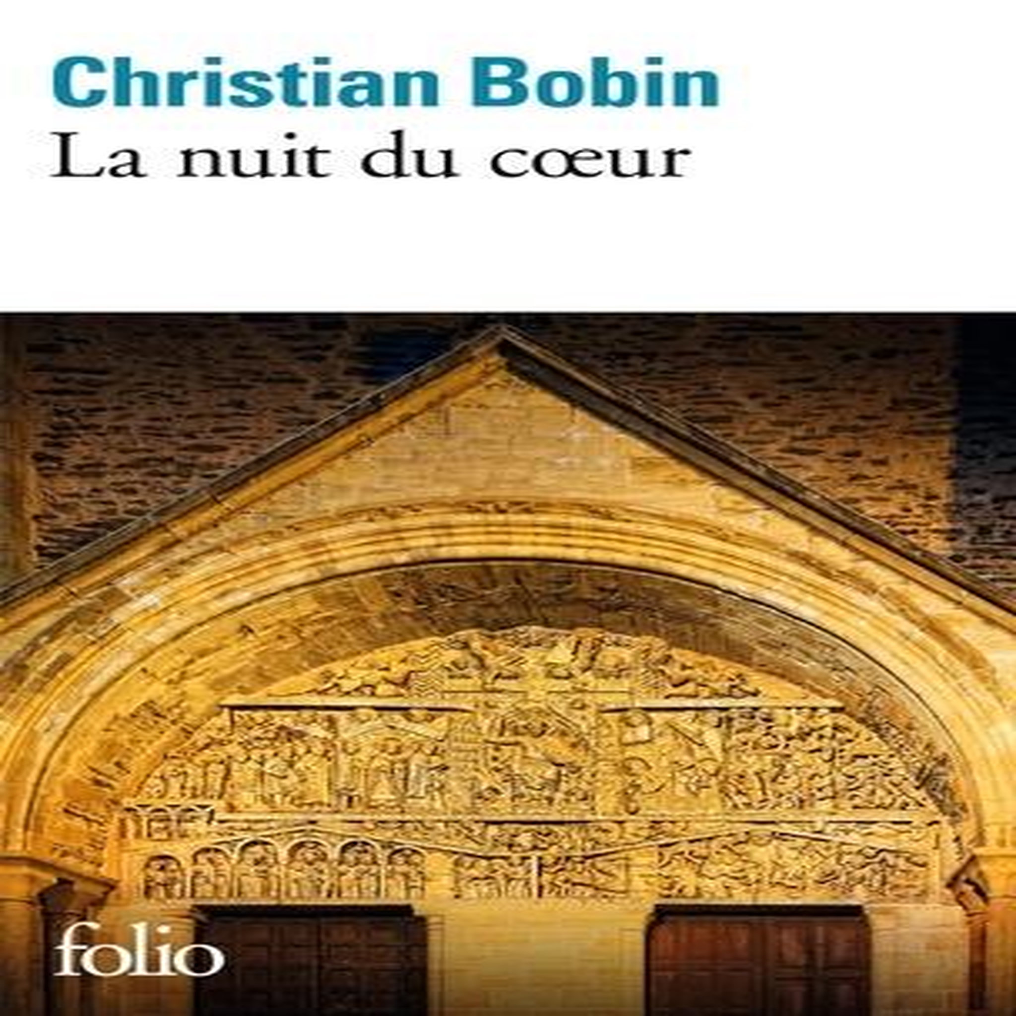 LA NUIT DU COEUR, Bobin Christian