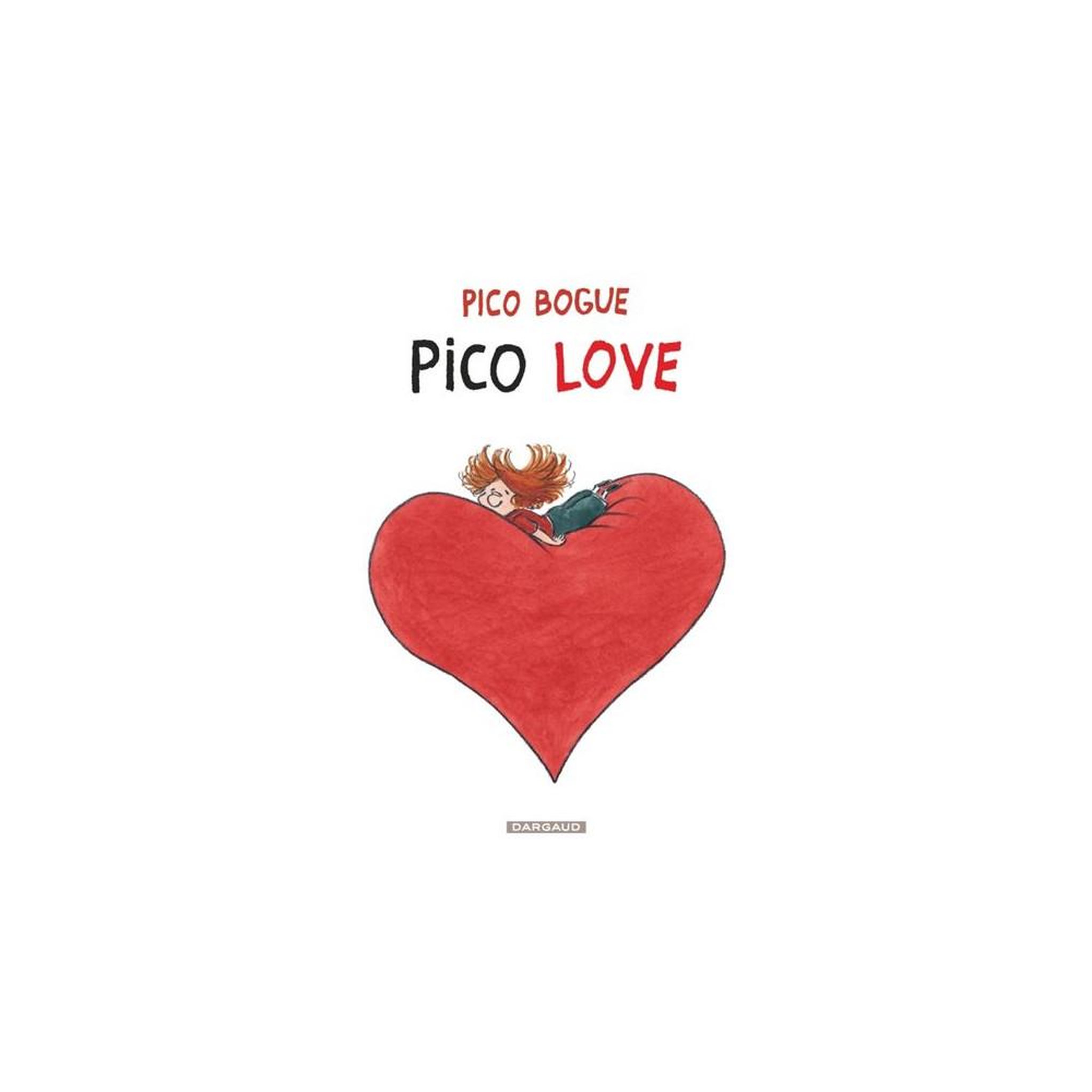 Album BD jeune Pico Bogue Tome 4 Pico Love