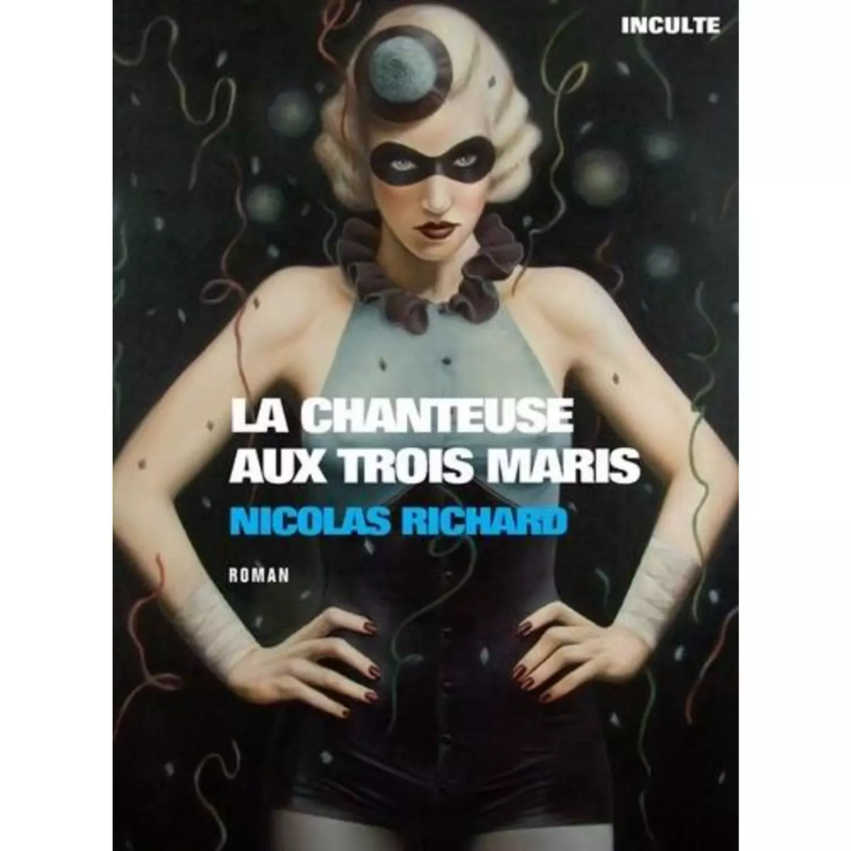  LA CHANTEUSE AUX TROIS MARIS, Richard Nicolas