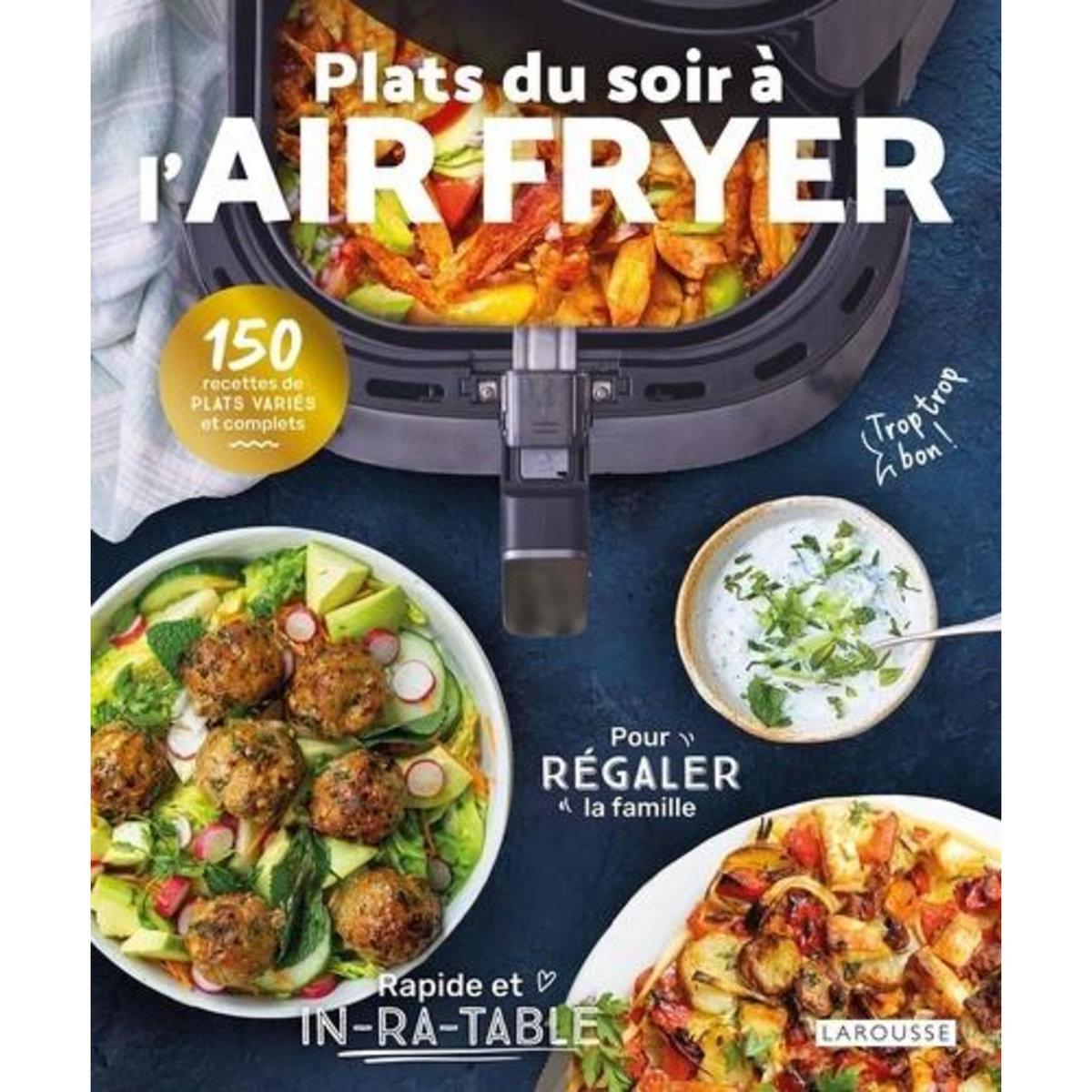 PLATS DU SOIR A L'AIR FRYER, Ballerini Gina