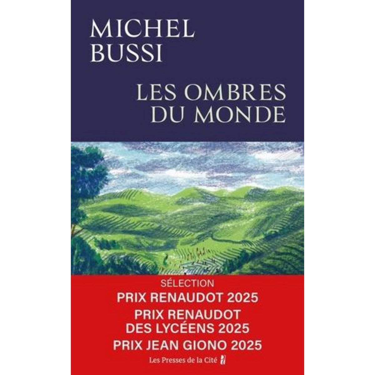 LES OMBRES DU MONDE, Bussi Michel