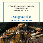 AUGUSTIN AVEC NOUS, Père Emmanuel Marie