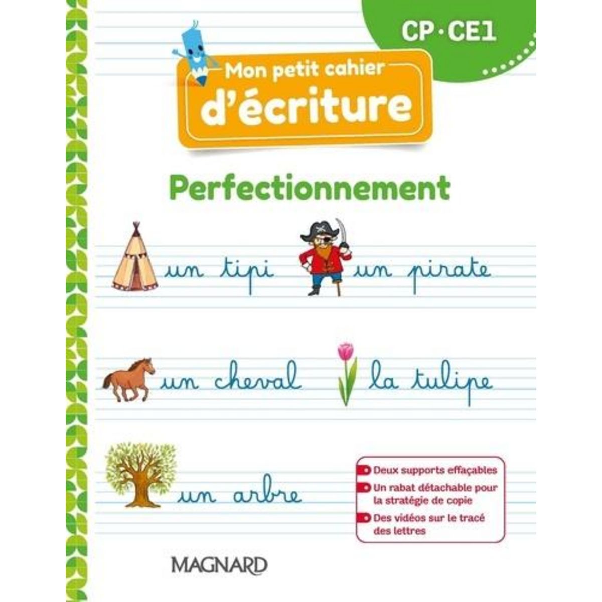 MON PETIT CAHIER D'ECRITURE CP-CE1. PERFECTIONNEMENT, EDITION 2022, Cheynel Célia