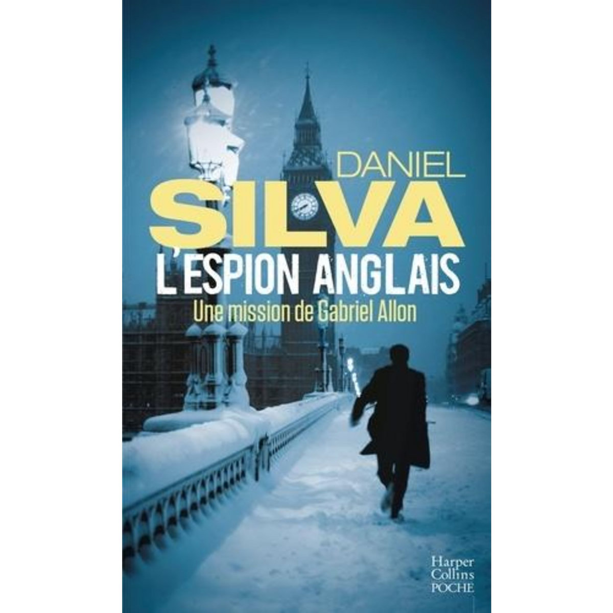 L'ESPION ANGLAIS, Silva Daniel