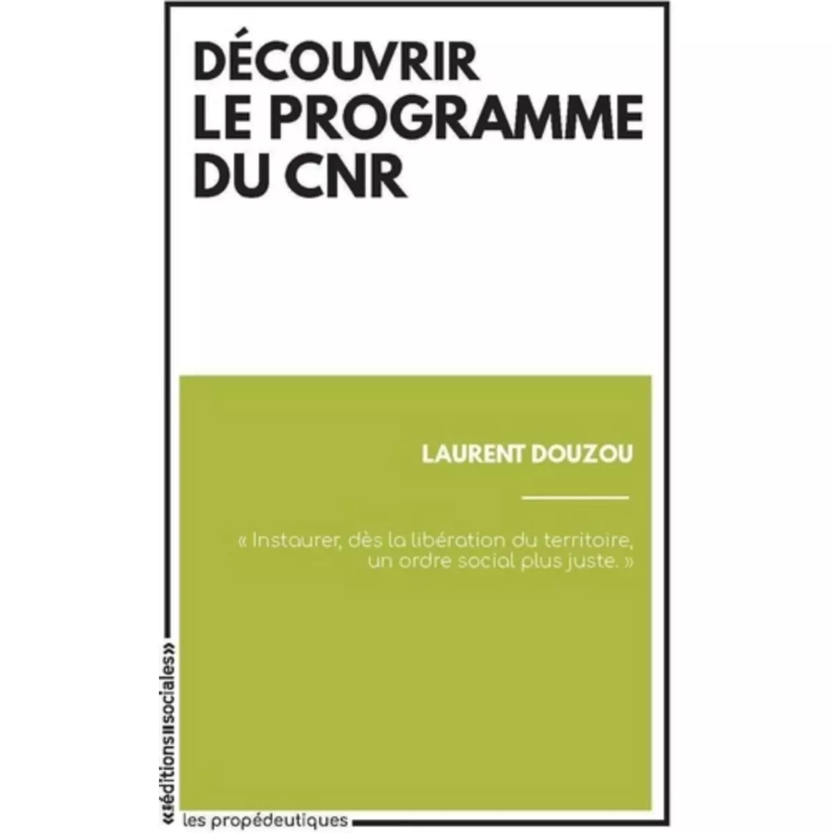  DECOUVRIR LE PROGRAMME DU CNR, Douzou Laurent