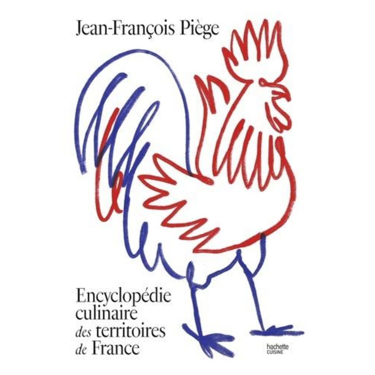 ENCYCLOPEDIE CULINAIRE DES TERRITOIRES DE FRANCE, Piège Jean-François