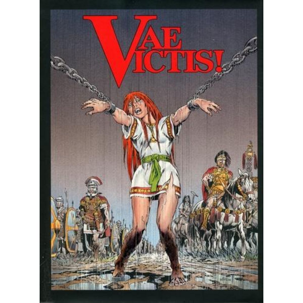 VAE VICTIS ! INTEGRALE TOME 3 : CELTILL, LE VERCINGETORIX ; ADUA, UNE LOUVE HURLE DANS AVARICUM ; TITUS LABIENUS, LE STRATEGE ; CRITOVAX, AU-DELA DE L'IGNOMINIE ! ; AMBRE A ALESIA :  CURSUM PERFICIO , Rocca Simon