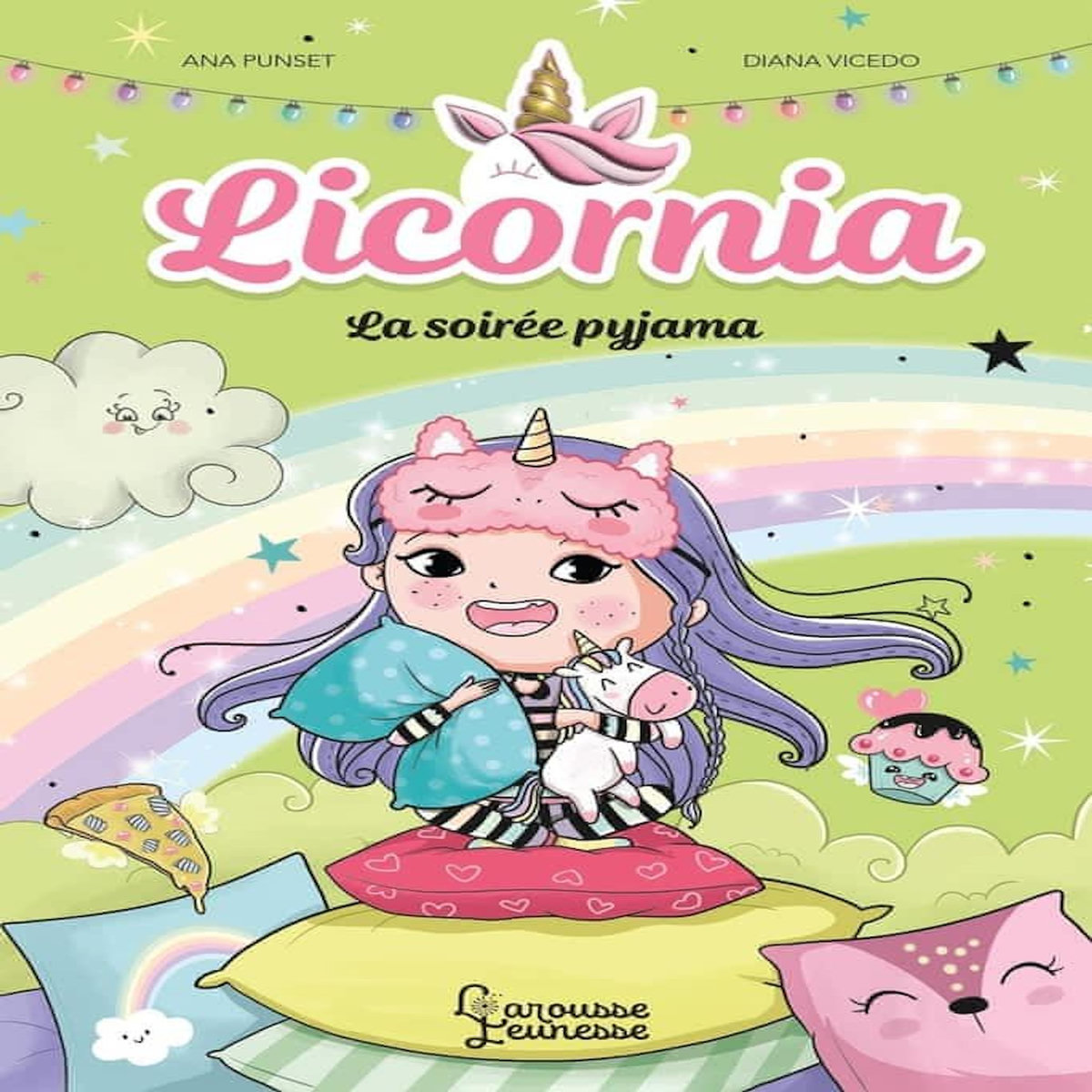 LICORNIA TOME 10 : LA SOIREE PYJAMA, Punset Ana