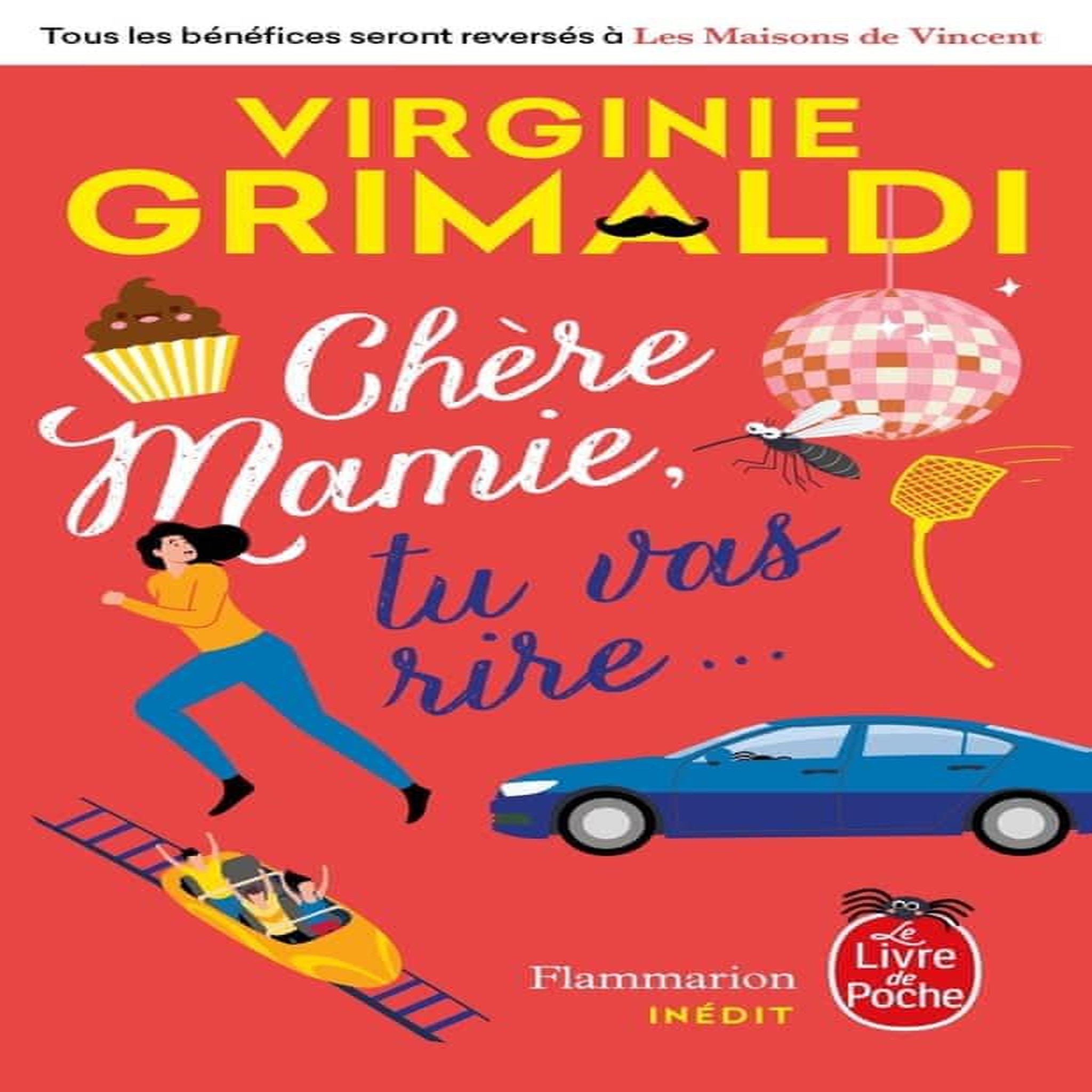 CHERE MAMIE, TU VAS RIRE..., Grimaldi Virginie