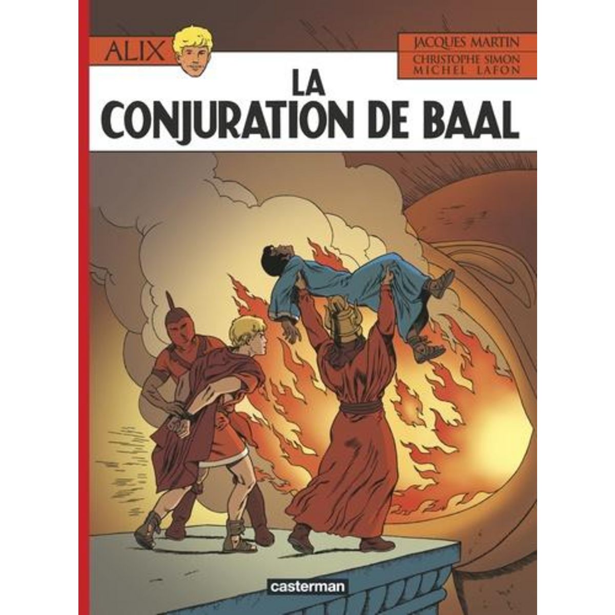 ALIX TOME 30 : LA CONJURATION DE BAAL, Martin Jacques