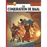 ALIX TOME 30 : LA CONJURATION DE BAAL, Martin Jacques