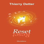 RESET, Detter Thierry