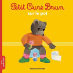 Petit Ours Brun sur le pot, Aubinais Marie