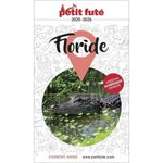 PETIT FUTE FLORIDE. EDITION 2025-2026, Petit Futé