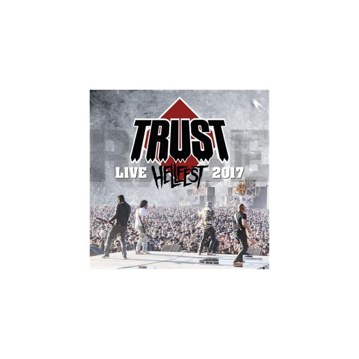 Hellfest 2017 Au nom de la rage tour