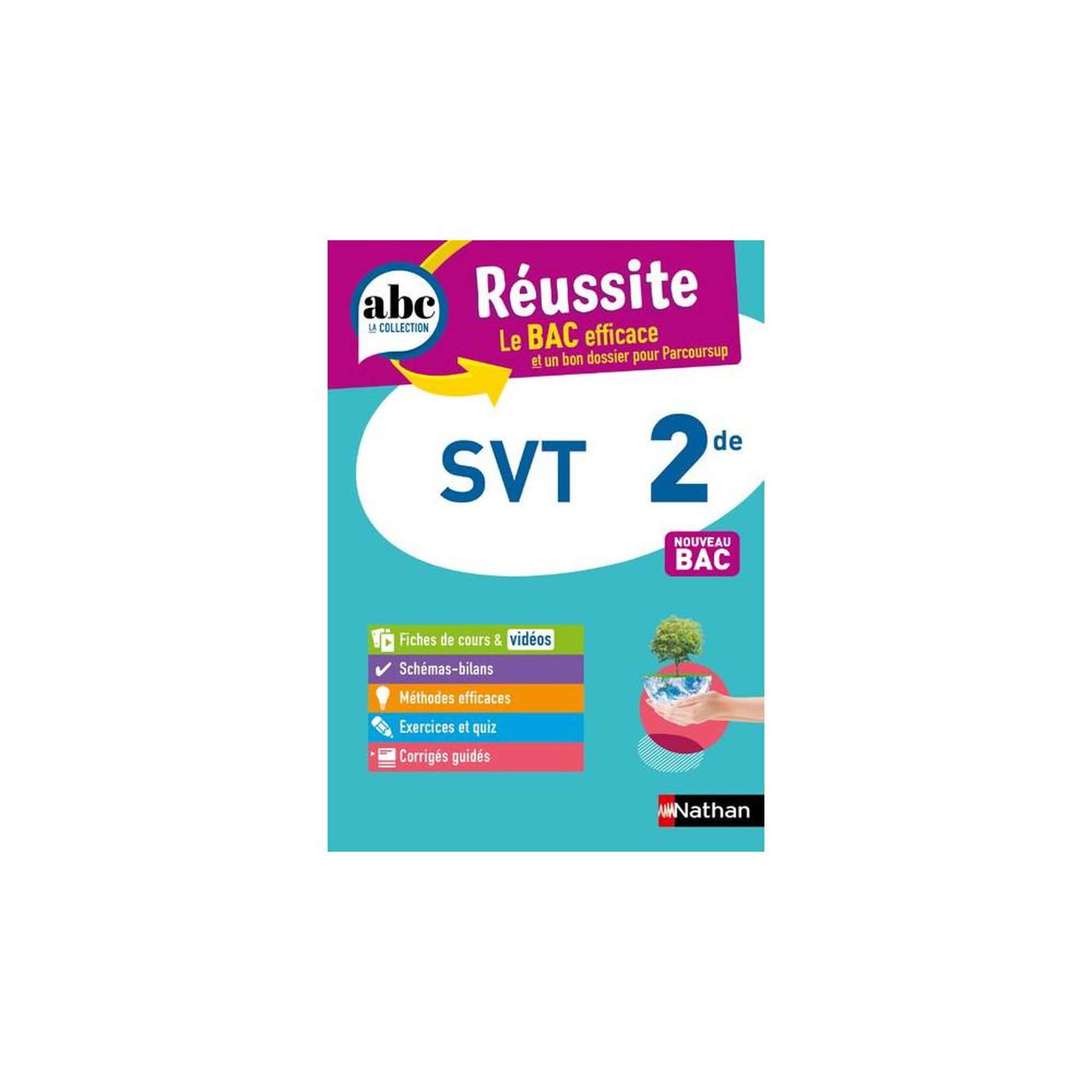 Nathan Livre svt 2de abc réussite 2026-2027 : fiches de cours, cartes mentales, quiz et exercices corrigés guidés