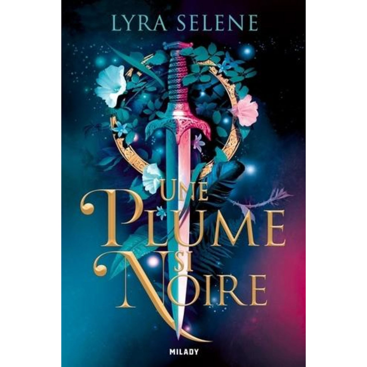 LES PORTES DE TIR NA NÓG TOME 1 : UNE PLUME SI NOIRE, Selene Lyra