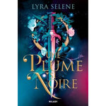 LES PORTES DE TIR NA NÓG TOME 1 : UNE PLUME SI NOIRE, Selene Lyra