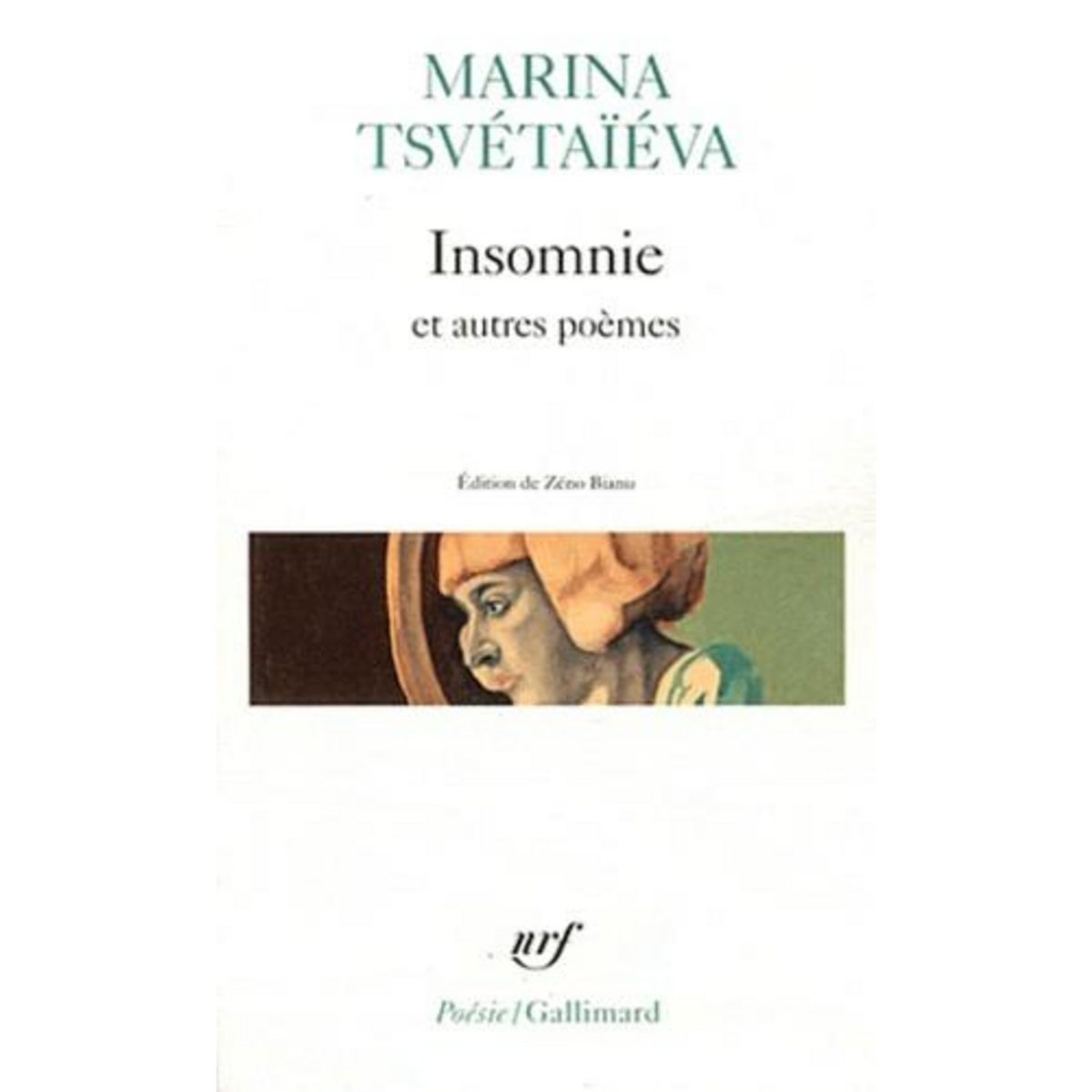 INSOMNIE ET AUTRES POEMES, Tsvétaïeva Marina