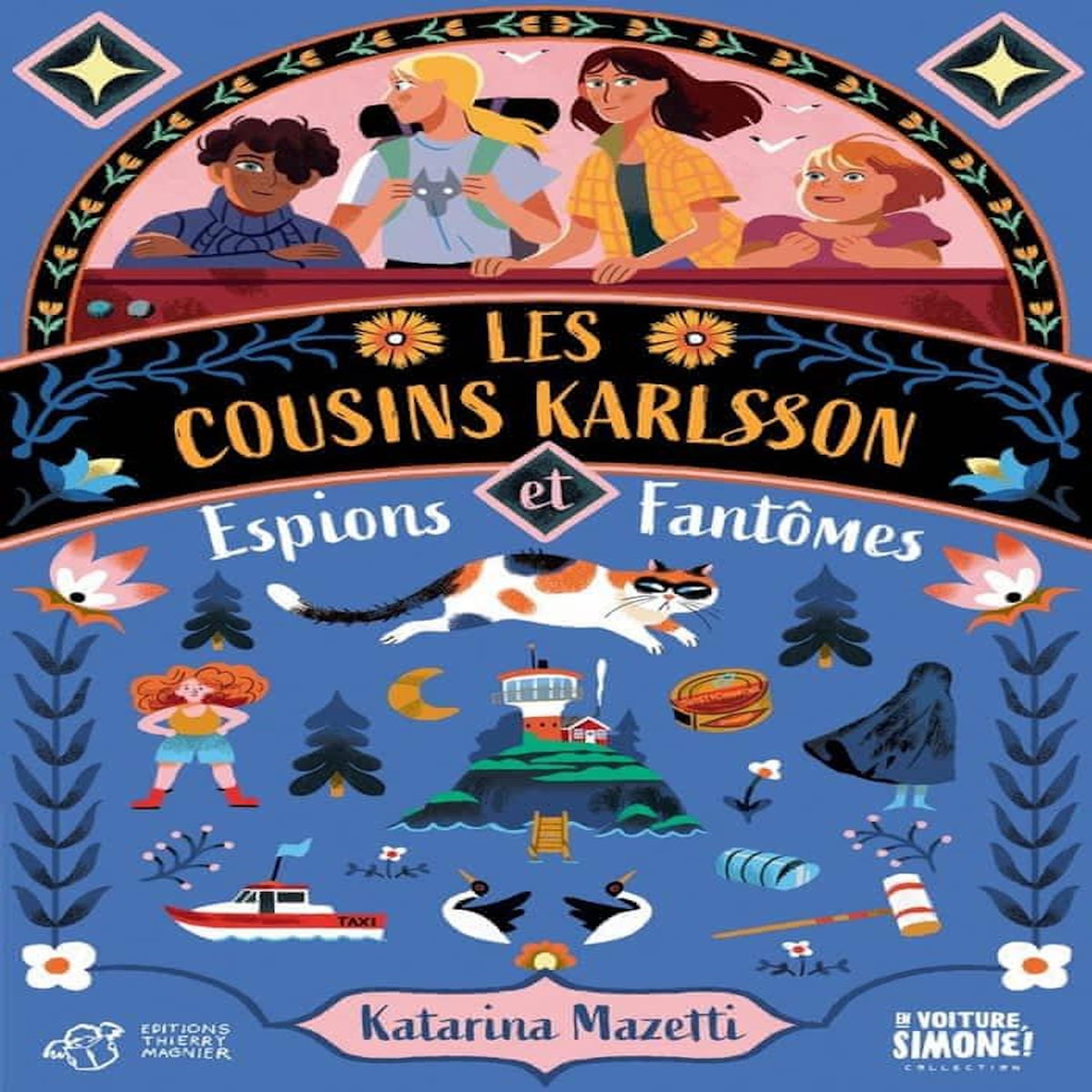 LES COUSINS KARLSSON TOME 1 : ESPIONS ET FANTOMES, Mazetti Katarina