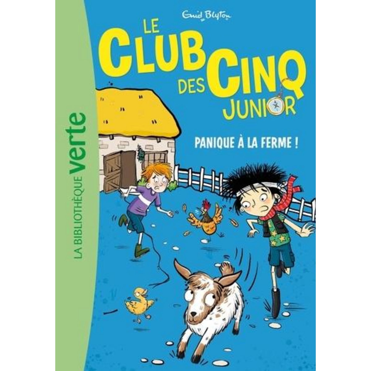 LE CLUB DES CINQ JUNIOR TOME 18 : PANIQUE A LA FERME !, Blyton Enid