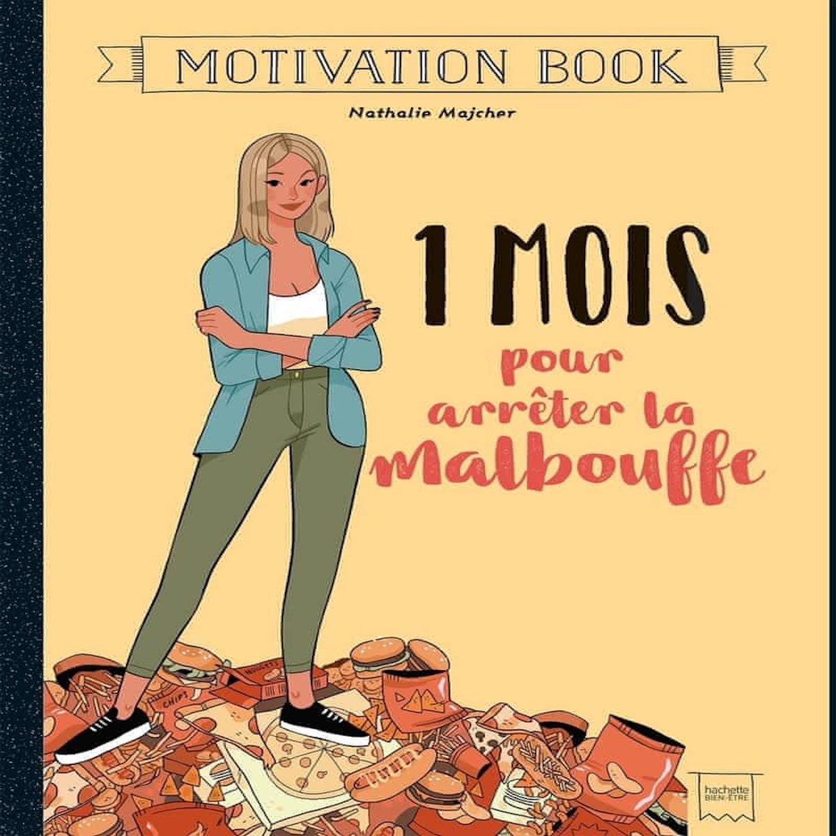 1 MOIS POUR ARRETER LA MALBOUFFE, Majcher Nathalie