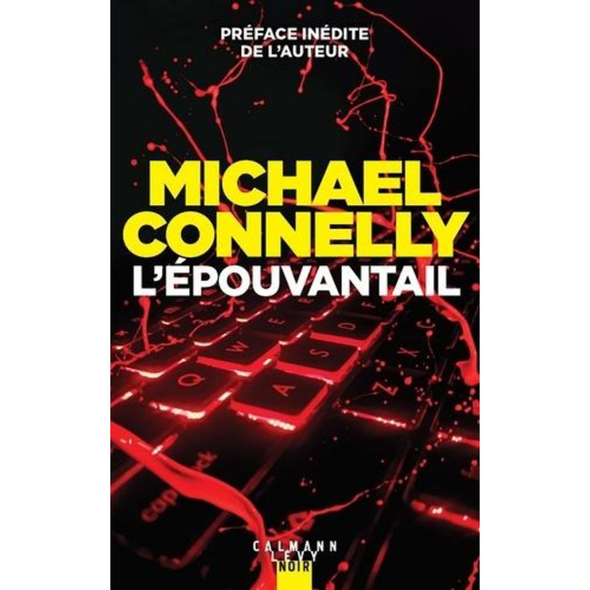L'EPOUVANTAIL, Connelly Michael