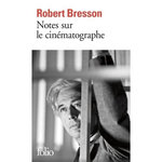 NOTES SUR LE CINEMATOGRAPHE, Bresson Robert