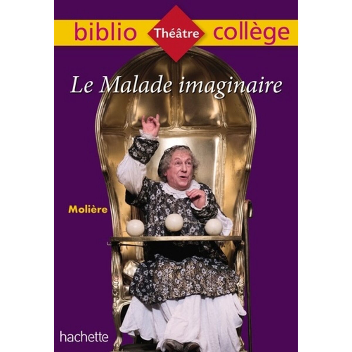  LE MALADE IMAGINAIRE, Molière