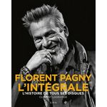 FLORENT PAGNY L'INTEGRALE. L'HISTOIRE DE TOUS SES DISQUES, Lagrange Clément