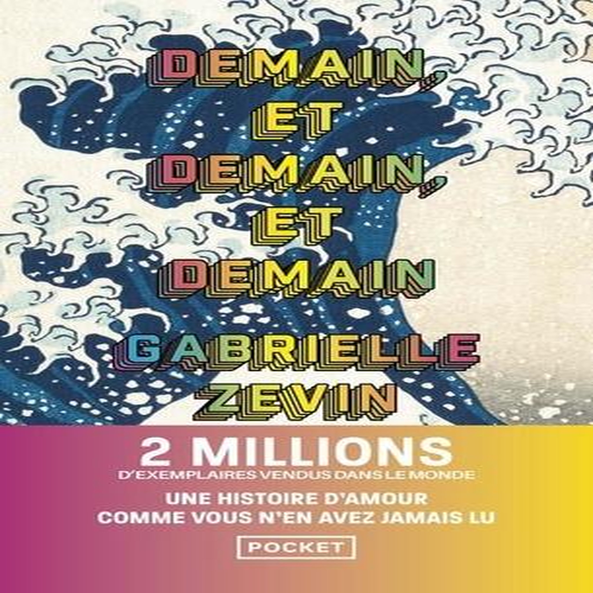 DEMAIN ET DEMAIN ET DEMAIN, Zevin Gabrielle