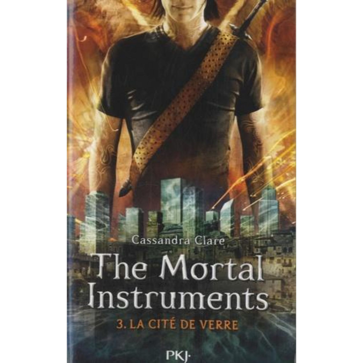 THE MORTAL INSTRUMENTS TOME 3 : LA CITE DE VERRE, Clare Cassandra
