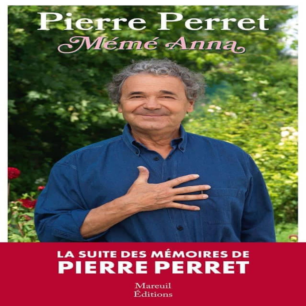 MEME ANNA, Perret Pierre