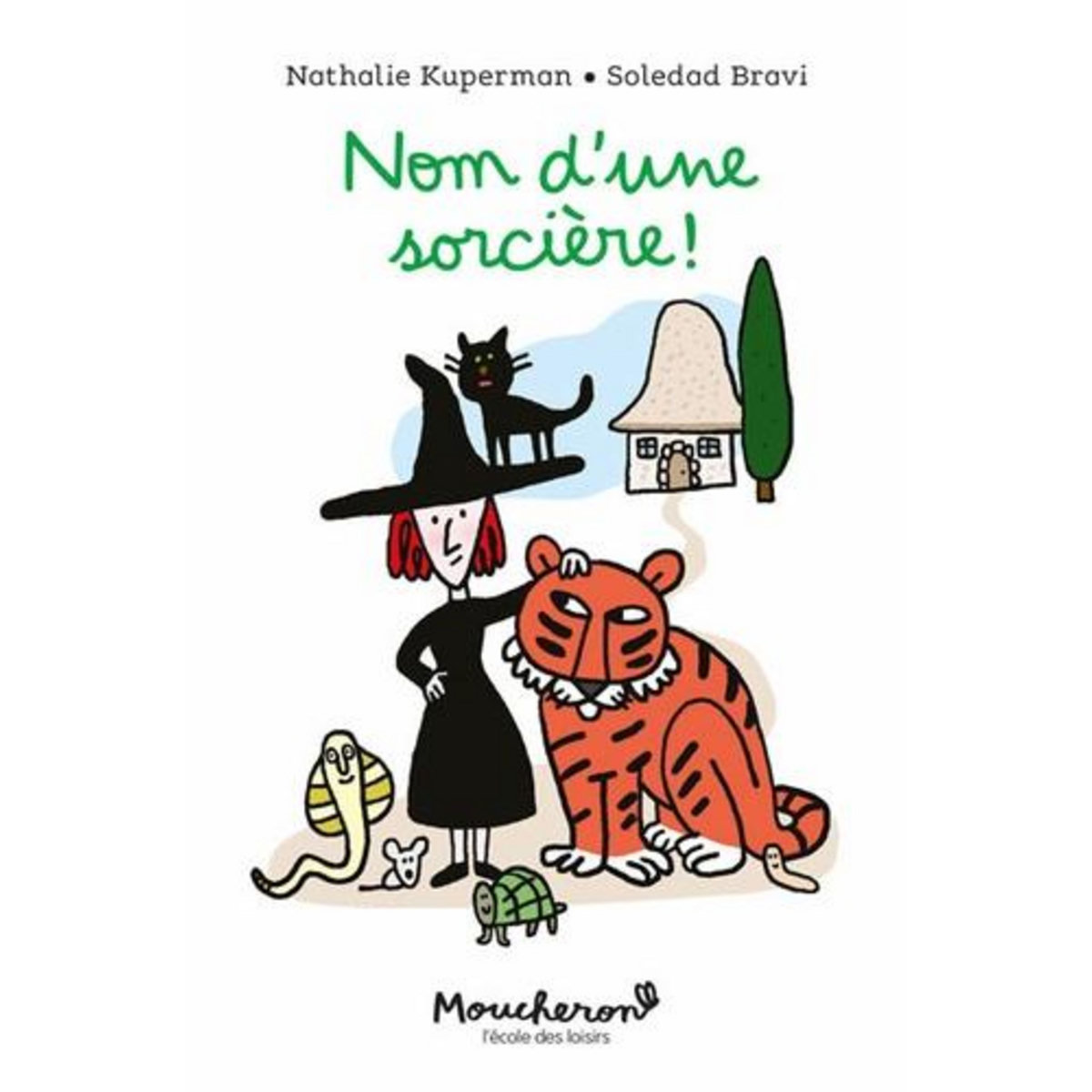 NOM D'UNE SORCIERE !, Kuperman Nathalie