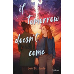 IF TOMORROW DOESN'T COME, St. Jude Jen
