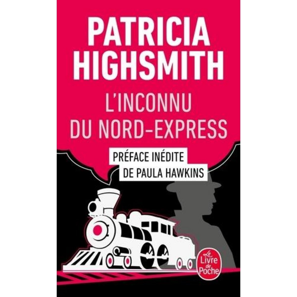 L'INCONNU DU NORD-EXPRESS, Highsmith Patricia