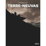 TERRE-NEUVAS, Chabouté
