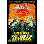 DEFIS FANTASTIQUES TOME 1 : LE SORCIER DE LA MONTAGNE DE FEU, Livingstone Ian